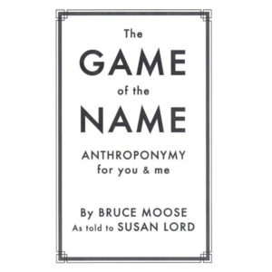 The Game of the Name