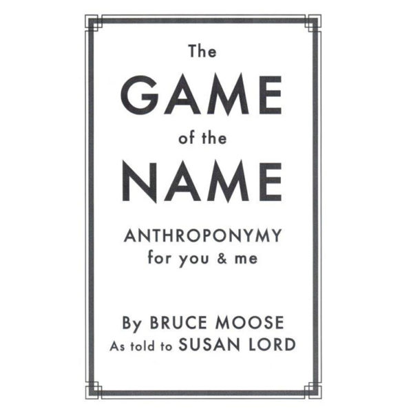 The Game of the Name